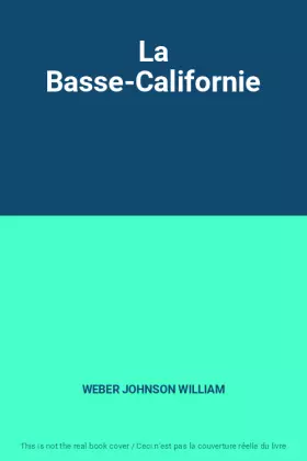 Couverture du produit · La Basse-Californie