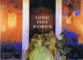 Couverture du produit · Longs feux d'amour