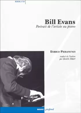 Couverture du produit · Bill Evans : Portrait d'auteur de l'artiste au piano