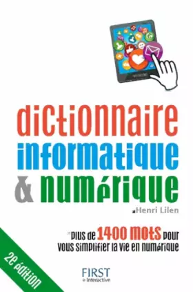 Couverture du produit · Dictionnaire informatique & numérique, 2e édition