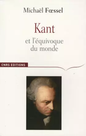 Couverture du produit · Kant et l'équivoque du monde