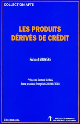 Couverture du produit · Les produits dérivés de crédit