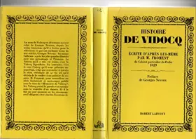 Couverture du produit · Histoire de Vidocq (Écrite d'après lui-même par M. Froment du Cabinet particulier du Préfet 1829)