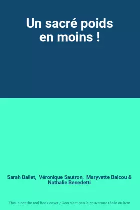 Couverture du produit · Un sacré poids en moins !