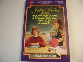 Couverture du produit · Juliet Fisher and the Foolproof Plan