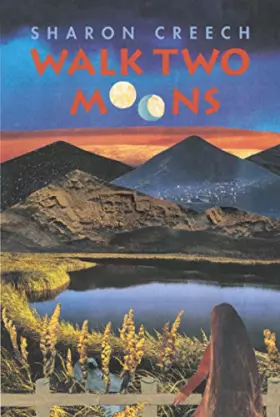 Couverture du produit · Walk Two Moons: A Newbery Award Winner