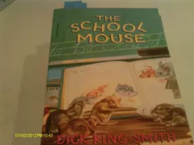 Couverture du produit · The School Mouse
