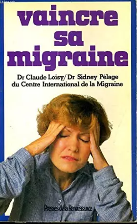 Couverture du produit · Vaincre sa migraine