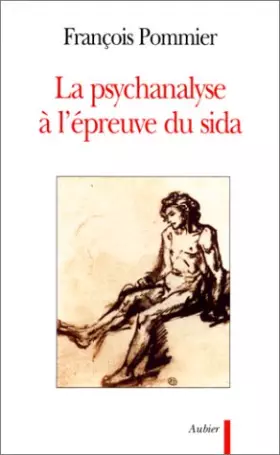 Couverture du produit · La psychanalyse à l'épreuve du sida
