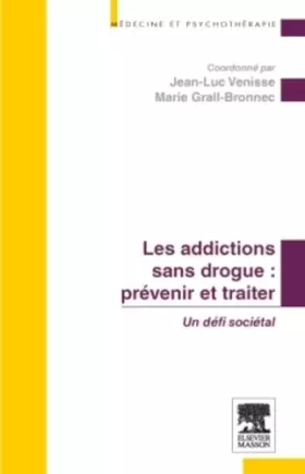 Couverture du produit · Prévenir et traiter les addictions sans drogue : un défi sociétal: POD
