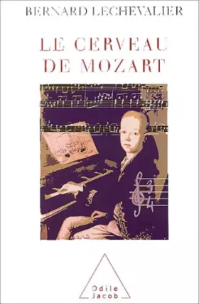 Couverture du produit · Le Cerveau de Mozart