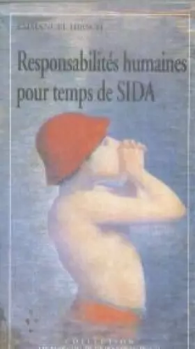 Couverture du produit · Responsabilités humaines pour temps de Sida : Les Enjeux éthiques