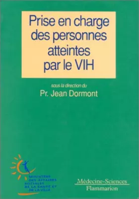 Couverture du produit · Prise en charge des personnes atteintes par le VIH : Rapport au Ministre, groupe d'experts