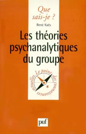 Couverture du produit · Les Théories psychanalytiques du groupe