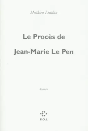 Couverture du produit · Le Procès de Jean-Marie Le Pen