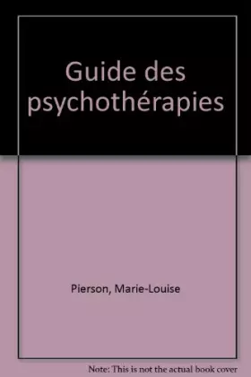 Couverture du produit · Guide des psychothérapies
