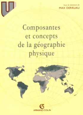 Couverture du produit · Composantes et concepts de la géographie physique