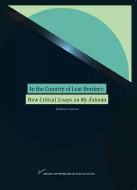 Couverture du produit · In The Country of Lost Borders: New Critical Essays on My Ántonia