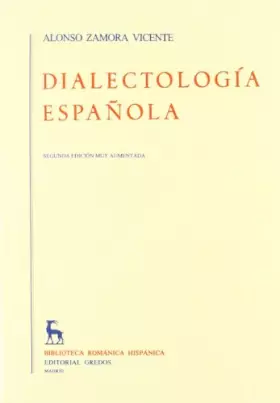 Couverture du produit · Dialectologia Española / Spanish dialectology