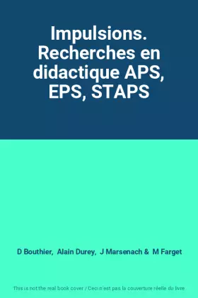 Couverture du produit · Impulsions. Recherches en didactique APS, EPS, STAPS