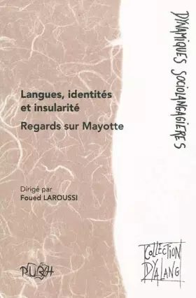 Couverture du produit · Langues, identités et insularité : Regards sur Mayotte