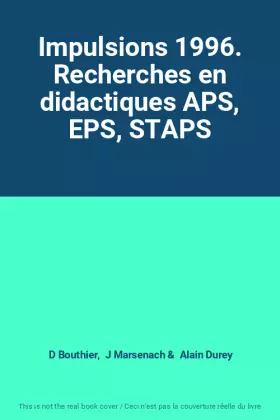Couverture du produit · Impulsions 1996. Recherches en didactiques APS, EPS, STAPS