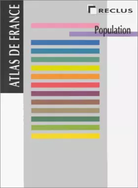 Couverture du produit · Atlas de France, volume 2. Population