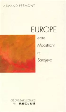 Couverture du produit · L'Europe entre Maastricht et Sarajevo