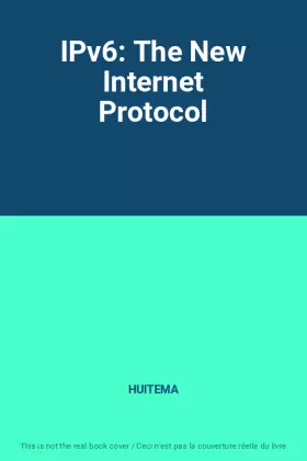 Couverture du produit · IPv6: The New Internet Protocol