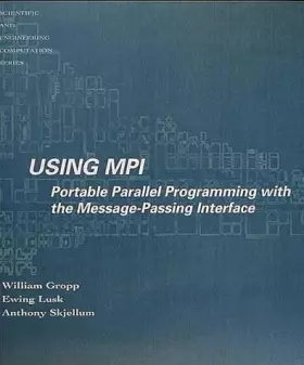 Couverture du produit · Using Mpi: Portable Parallel Programming With the Message-Passing Interface