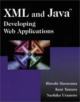 Couverture du produit · XML and Java™: Developing Web Applications