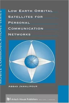 Couverture du produit · Low Earth Orbital Satellites for Personal Communication Networks