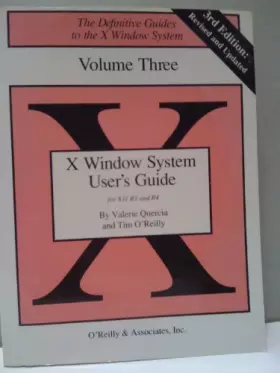 Couverture du produit · X Window System Users' Guide: For XII, R3 and R4 (Definitive Guides to the X Window System)