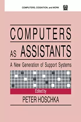 Couverture du produit · Computers As Assistants: A New Generation of Support Systems