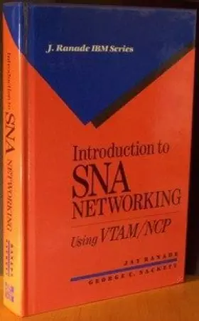 Couverture du produit · Introduction to SNA Networking: A Guide for Using VTAM/NCP