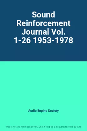 Couverture du produit · Sound Reinforcement Journal Vol. 1-26 1953-1978