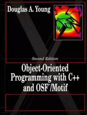 Couverture du produit · Object Oriented Programming with C++ and OSF/Motif