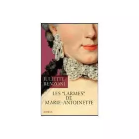 Couverture du produit · Les larmes de Marie-Antoinette