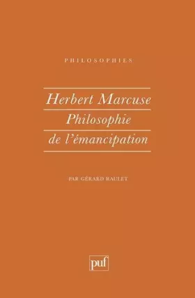 Couverture du produit · Herbert Marcuse : Philosophie de l'émancipation