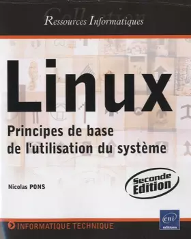 Couverture du produit · Linux - Principes de base de l'utilisation du système [2e édition]