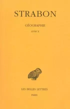 Couverture du produit · Géographie, tome 7, livre X. Grèce