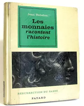 Couverture du produit · Les monnaies racontent l'histoire
