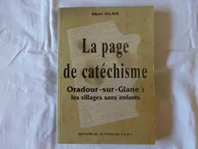 Couverture du produit · Oradour, 10 juin 1944 : La page de catéchisme : Les villages sans enfants
