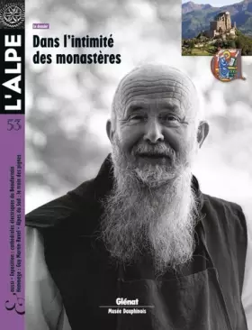 Couverture du produit · L'Alpe 53 - Dans l'intimité des monastères: Dans l'intimité des monastères