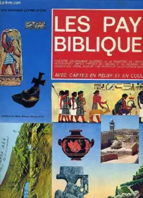 Couverture du produit · LES PAYS BIBLIQUES avec cartes en relief et en couleur