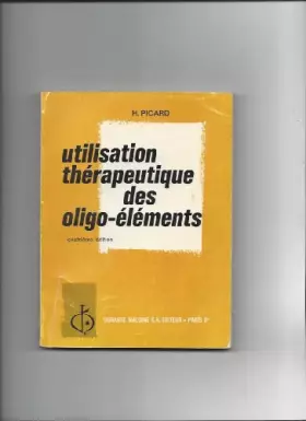 Couverture du produit · Utilisation therapeutique des oligo elements