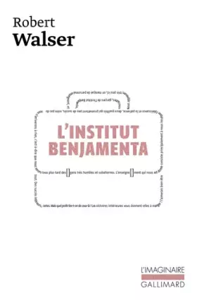Couverture du produit · L'Institut Benjamenta (Jakob von Gunten)