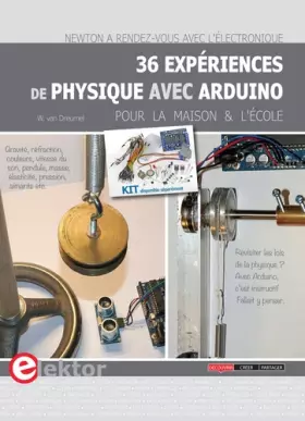 Couverture du produit · 36 expériences de physique avec Arduino pour la maison et l'école