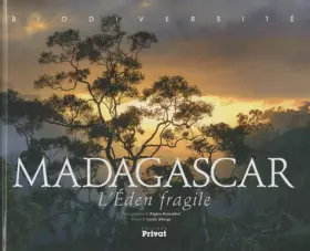 Couverture du produit · Madagascar : L'Eden fragile
