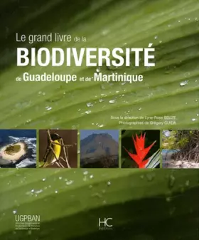 Couverture du produit · Le grand livre de la bioversité de la Guadeloupe et de la Martinique